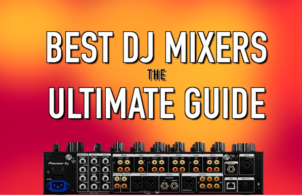 Top 12 Best High End DJ Mixers in 2025